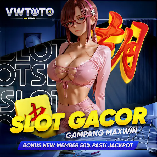 VWTOTO | Platform Game Slot Online Terpercaya Mudah Menang Setiap Hari